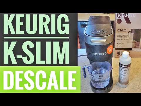 HOW TO DESCALE Keurig K Slim Coffee Maker With Keurig DESCALING SOLUTION DESCALE LIGHT ON