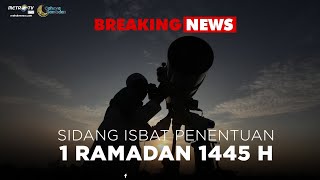 Download lagu BREAKING NEWS - Sidang Isbat Penentuan 1 Ramadan 1445 H