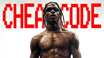 Travis Scott Is A Cheat Code