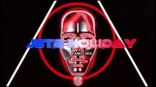 JET2 HOLIDAY!!!(FANDY MIX).REMIX 2025