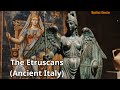 The Etruscans – An ancient culture that shaped Rome, but their language remains a mystery.