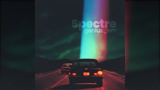 Spectre - Genius_um Prod.