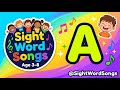 A - Sight Word Song for Kids | Learn to Read | @SightWordSongs
