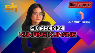 Kunang kunang _ SK AMANDA || live SK GROUP
