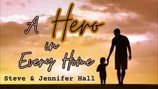 A Hero in Every Home