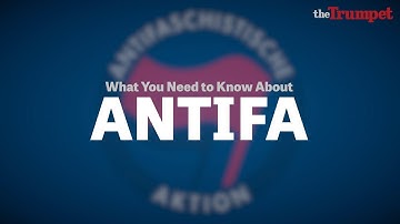 What You Need to Know About Antifa