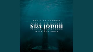 Download Lagu Nda Jodoh MP3 Download Lagu Nda Jodoh MP3