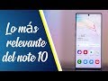 Lo más relevante del note 10