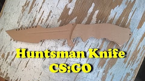 How to make a Huntsman Knife CS:GO out of cardboard