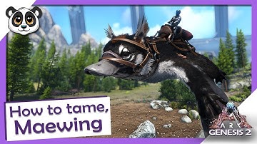 ARK: Genesis Part 2 How to Tame Maewing!