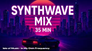 BACK TO 1980 🚀 Synthwave Mix 2025 | 35 Minutes of Outrun, Retrowave & Chillwave Cyberpunk Vibes