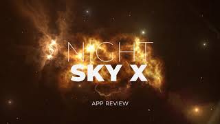 Looking for a Stargazing App? Night Sky X App Review screenshot 2