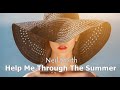 Neil smith  help me through the summer  1985 