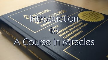 What is A Course in Miracles? An Introduction