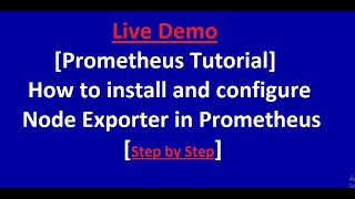 Prometheus Tutorial - How to install and configure Node Exporter in Prometheus screenshot 5
