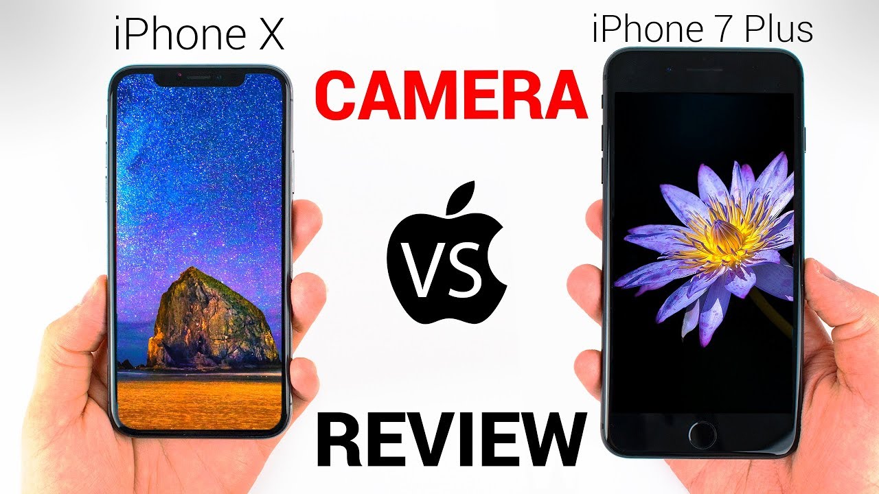 Iphone X Vs Iphone 7 Plus Camera Review Youtube