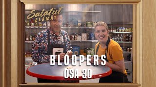 BLOOPERS 30 | Salatut elämät