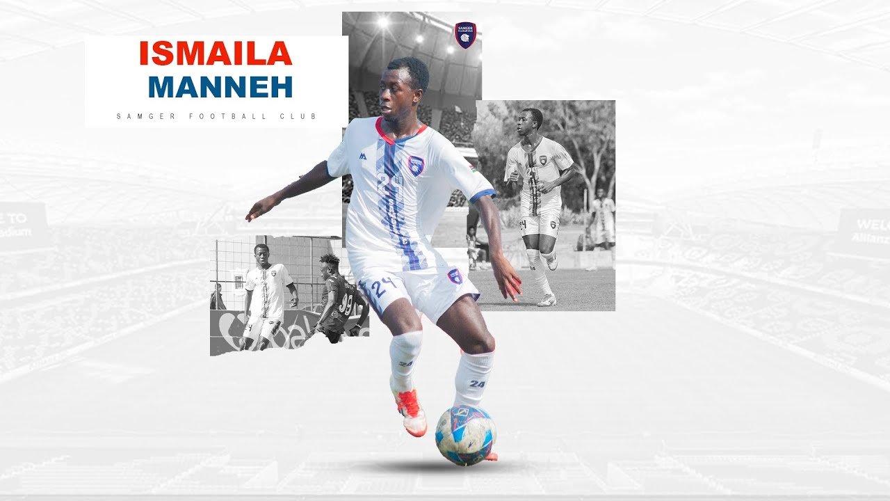 Ismaila Manneh ● Right/ Left Winger ● Samger FC ●_2024_25_Highlights