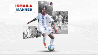 Ismaila Manneh Right Left Winger Samger Fc 202425Highlights