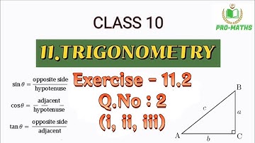 Class 10 | Chapter 11 | TRIGONOMETRY | Exercise - 11.2 | Q.No - 2 (i, ii, iii) | TS & AP | In telugu