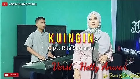 LAGU DANGDUT || KUINGIN || VERSI HETTY ANWAR