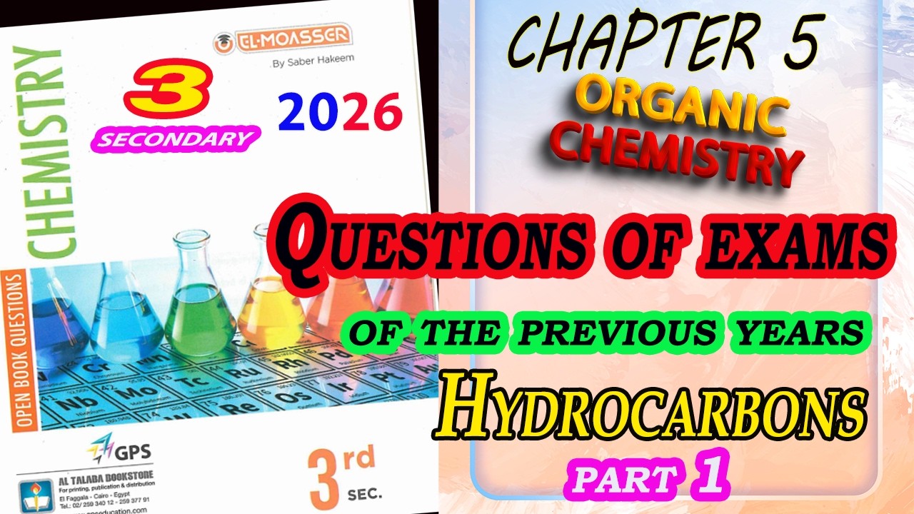 ELMOASSER Chem.3rd sec.2026 chap.5 exams of the previous years until 1st 2025 on Hydrocarbons part 1
