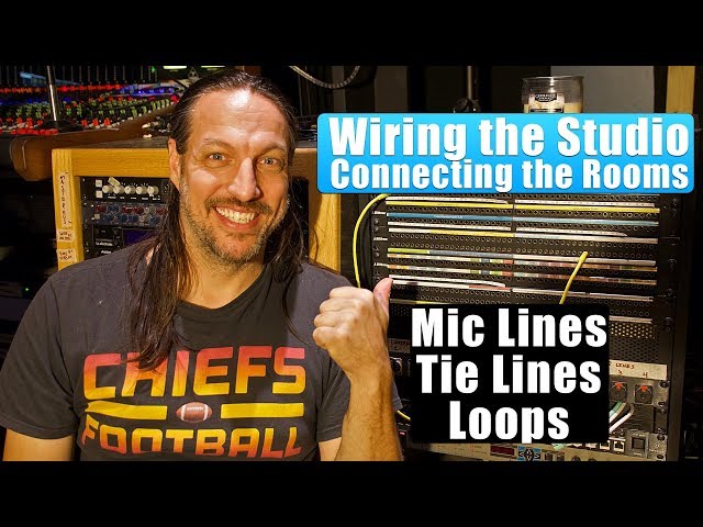 Wiring A Recording Studio -  Mic Lines, Tie Lines &  Loops class=