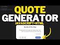 How To Make A Random Quote Generator Project In JavaScript