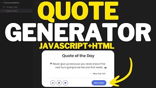 How To Make A Random Quote Generator Project In JavaScript