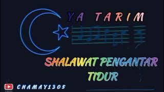 Shalawat pengantar tidur cukup mendengarkan Ya Tarim !! @Nur_Aisyah28