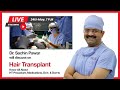 Dr sachin pawar live on hair transplant  24th may 2019 at 700 pm  hairmd pune  in hindi