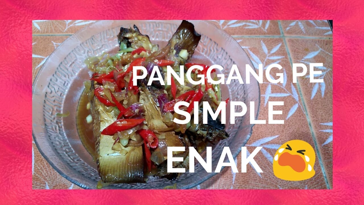 IKAN PANGGANG PE MASAK KECAP SIMPLE Resep Masakan IKAN PANGGANG PE MASAK KECAP SIMPLE Resep Masakan