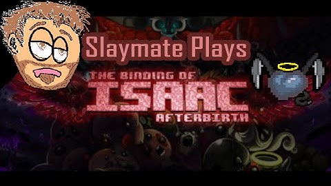 The Binding of Isaac: Afterbirth Ep 21. Samson Incubus + Fate