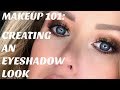 HOW TO CREATE AN EYESHADOW LOOK: MAKEUP LESSON FROM A PRO