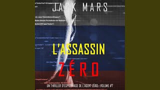 Chapter 159 - L'assassin Zéro (Un Thriller d'Espionnage de l'Agent Zéro—Volume #7)