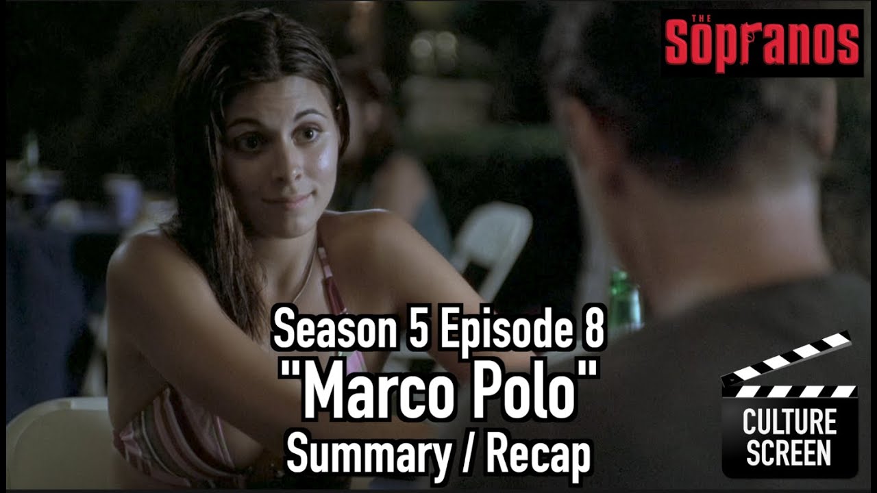 The Sopranos - S5E8 - Marco Polo