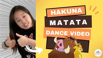 Thumbnail of Hakuna Matata from The Lion King (Dance Video)