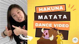 Hakuna Matata from The Lion King (Dance Video)