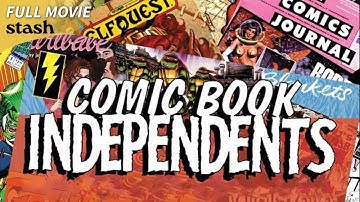 Comic Book Independents | Cartoonist Documentary | Full Movie | Kevin Eastman