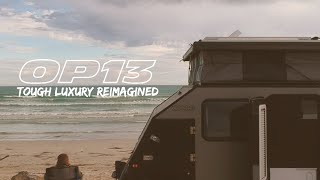 OPUS OP13 - TOUGH LUXURY REIMAGINED