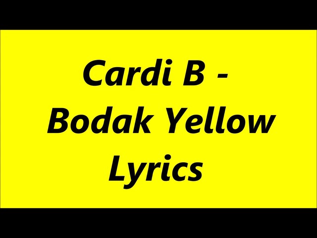 Bodak yellow lyrics video class=