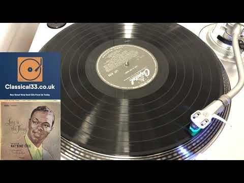 When I Fall In Love From The Nat “King” Cole* – Love Is The Thing Album Vinyl Record Play