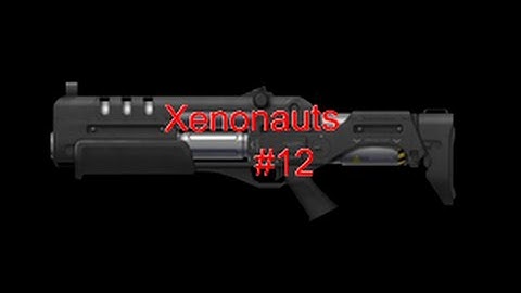 Xenonauts w/ TAC Part#12 We Have Lasers!