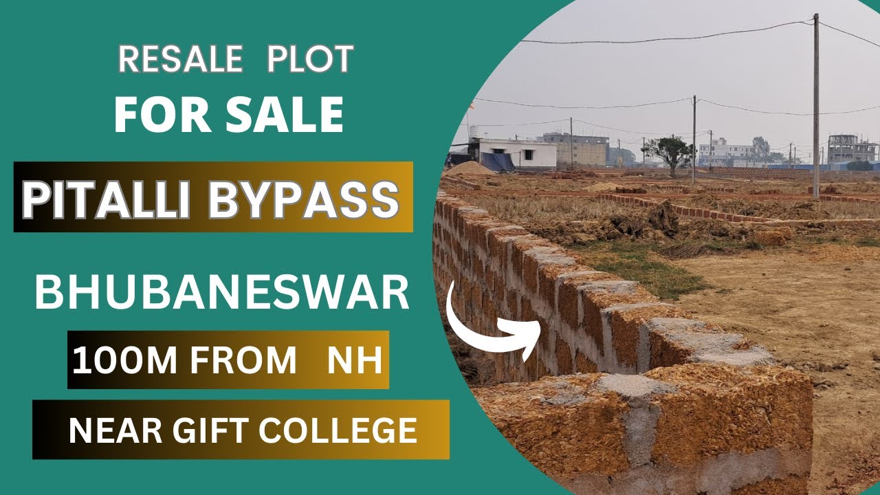 Plot Resale RESALE PLOT FOR SALE NEAR PITAPALLI- CUTTACK BYPASS | #plot #houseplot ...