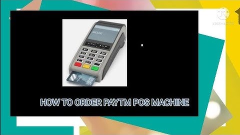 how to order smart paytm pos machine | ऑर्डर कैसे करे पास मशीन | #swipemachine #posmachine
