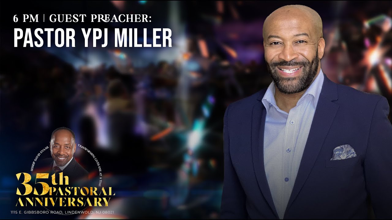 Stop Chasing Myths. Return to the Word | Pastor YPJ Miller | 35th Pastoral Anniversary Celebration