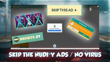 How To Skip Ads/Nudi*y Ads - NO Virus Issue - Short Link Ads| Shorte.st | Muzamil X