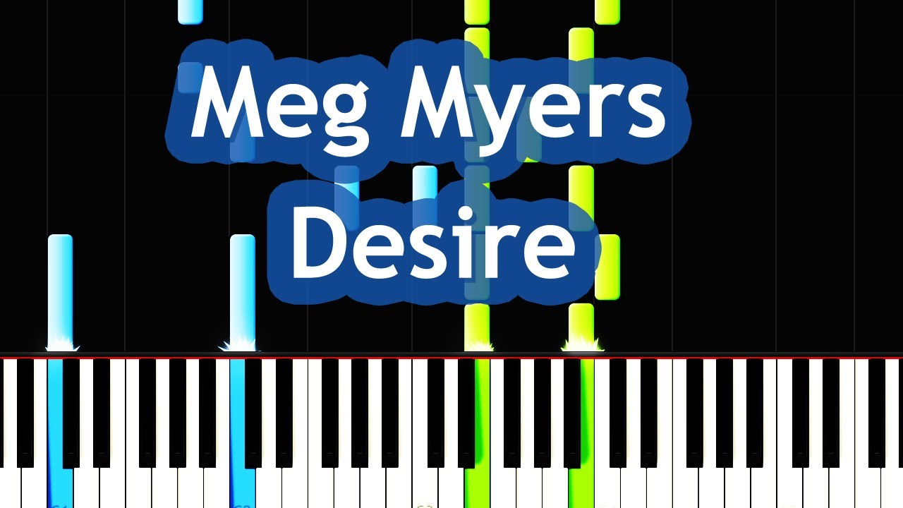 Meg Myers - Desire Piano Tutorial