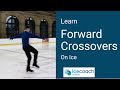 Learn Forward Crossovers on Ice the Easy Way with Ice Coach Online