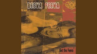 Video thumbnail of "Beeva Feeva - Pacha Mama"